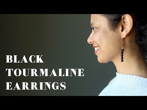 video on black tourmaline earrings