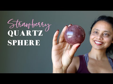 video on strawberry quartz spheres