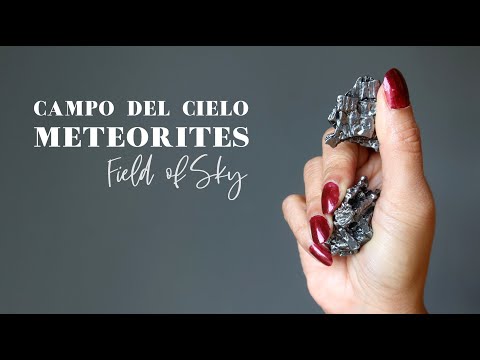 Campo Del Cielo Meteorite video