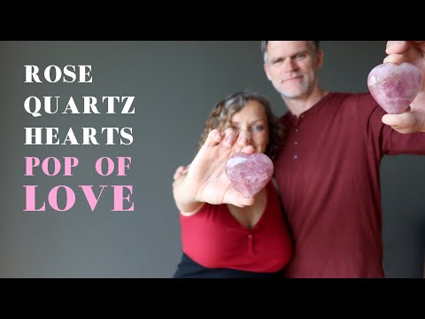 video on rose quartz hearts