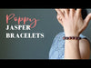 poppy jasper bracelet video