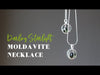 video about moldavite necklace