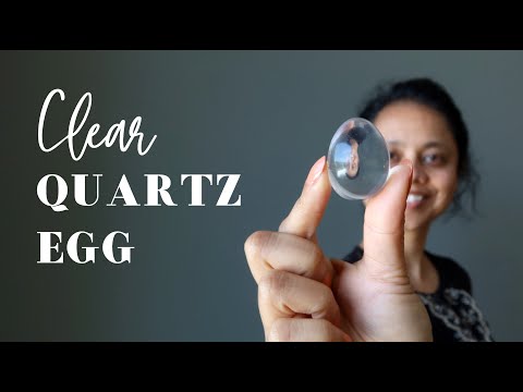 video on clear quartz eggs