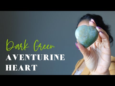 dark green aventurine heart video